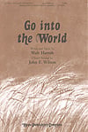 Go into the World SATB choral sheet music cover